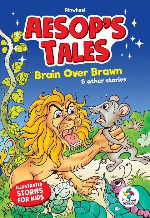 AESOPS TALES: Brain Over Brawn and Other Stories